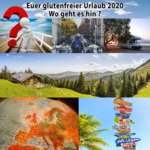 Glutenfrei Urlaub und Reisen